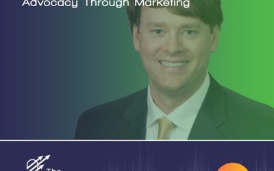 Ep 07 – The Pulse of the Industry and Advocacy through Marketing with Gordon Fellows – President & CEO of the Mississippi Bankers Association (MBA)