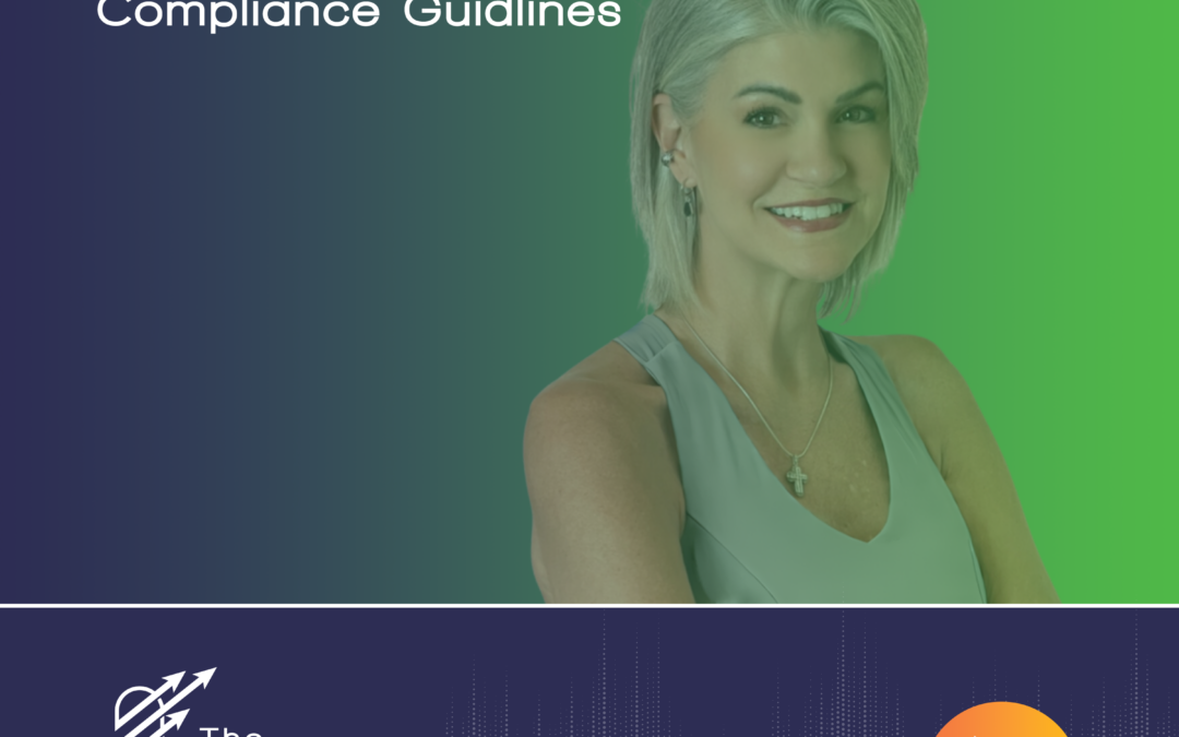 Ep 71 – Essential Social Media Compliance Guidelines with Jill Williams