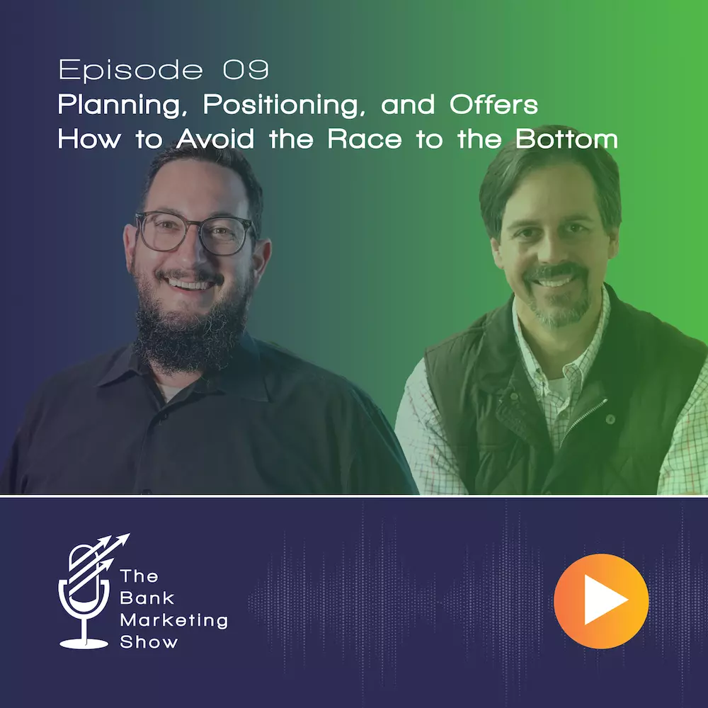 Ep 09 – Planning, Positioning, and Offers – How to Avoid the Race to the Bottom