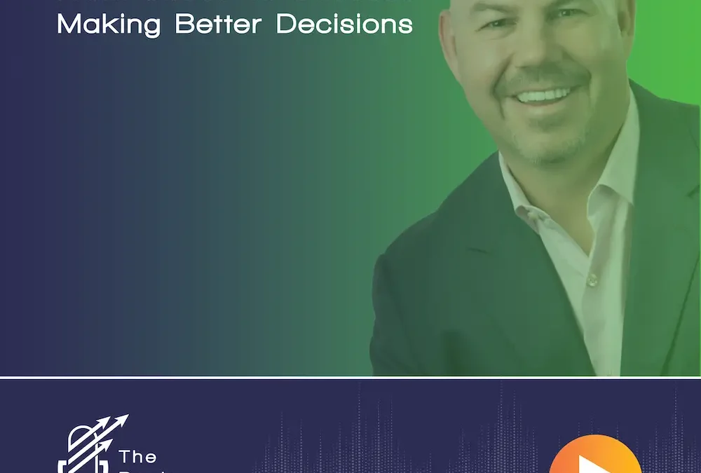 Ep 21 – From Stress To Success – Making Better Decisions with Dave Jesiolowski